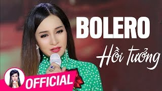 Hồi Tưởng  Tình Khúc Bolero Nhạc Vàng Hải Ngoại Hay Tê Tái [upl. by Annotahs]