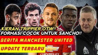 Trippier Tak Sabar ke MU😍Ole Yakin Bruno Fernandes bawa MU Juara🔥Pogba Ragu Perpanjang Kontrak🤔 [upl. by Haraf427]