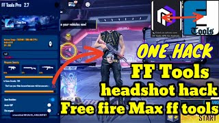 FF Tools Pro 27 new Free fire Max ff tools phone hack ff tools Max free fire Max ff tools Pro 27🙏💯 [upl. by Odele478]