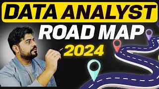 Road map to become a worthy Data Analyst in 2024 [upl. by Emerej52]