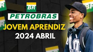 COMO SER JOVEM APRENDIZ NA PETROBRAS 2024  Inscrições PASSO a PASSO [upl. by Adnovahs17]