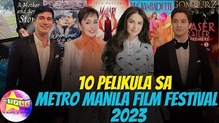 10 Pelikula sa Metro Manila Film Festival 2023 [upl. by Nayrda]