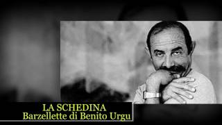 Benito Urgu LA SCHEDINA [upl. by Aihseya842]