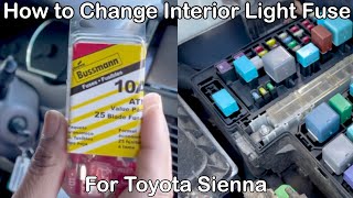 How to Change Interior or Dome Light Fuse for 2008 Toyota Sienna [upl. by Shoemaker]