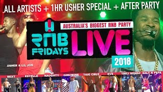 RNB FRIDAYS LIVE 2018 [upl. by Stubbs]