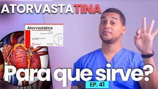 ATORVASTATINA PARA QUE SIRVE  3 COSAS [upl. by Suoicserp177]