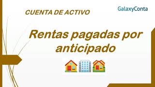 RENTAS PAGADAS POR ANTICIPADO Contabilidad 🔴💴💒 VÍDEO 30 [upl. by Anerbas]