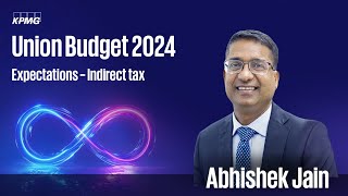 Prebudget expectations 202424  Abhishek Jain [upl. by Idak]