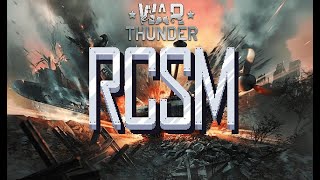 War Thunder RCSM звуковой мод прекрасен [upl. by Yeffej896]