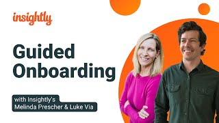 Optimize Your CRM Onboarding Experience with Insightlys Guided Onboarding Plan [upl. by Terrab758]