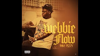 BHM Pezzy Webbie FLow Clean [upl. by Kuebbing]