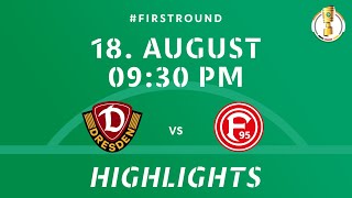 DFBPokal 202425 Round 1  SG Dynamo Dresden vs Fortuna Düsseldorf  DFB Pokal Highlights [upl. by Anastatius]