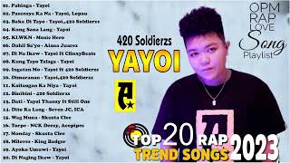 NEW Yayoi SongsKing BadgerSeven JC420 SoldierzClinxy  Best HUGOT Rap Love Songs Trending 2023 [upl. by Anaitsirhc]