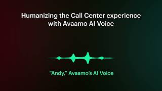 Humanizing the Call Center experience with Avaamo AI Voice [upl. by Ahsieit57]