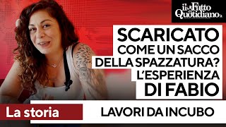 Lavori da incubo scaricato come un sacco della spazzatura [upl. by Ailey370]