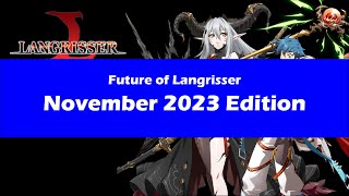 Future of Langrisser November 2023 Edition [upl. by Griffy]