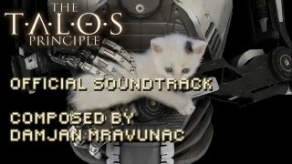 The Talos Principle OST  Deluxe Edition without Elohims voice [upl. by Allenrad]