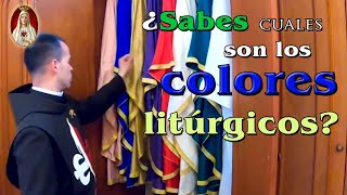 ¿Sabes cuáles son los colores litúrgicos [upl. by Schiff]