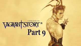 Vagrant story walkthrough part 9 [upl. by Ittak]