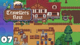 Travellers Rest EP 07  We finally served beer and made good money [upl. by Ardnekahs975]