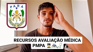 PMPA RECURSOS CONTRA INAPTIDÃO NA AVALIAÇÃO MÉDICA [upl. by Kcid]