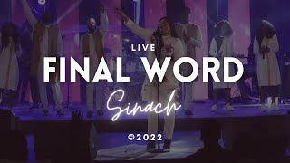 FINAL WORD  SINACH  Live Ministration with Lyrics [upl. by Cataldo]