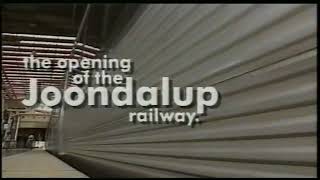 The Opening Of The Joondalup Railway [upl. by Allene]