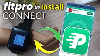 How to CONNECT FitPro Watch To Phone Install Fitpro App [upl. by Anneehs365]