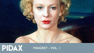 Pidax  Maigret Vol 1 19912 TVSerie [upl. by Nytsua545]