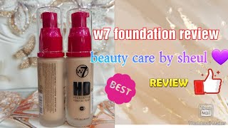 w7 HD foundation review  w7 foundation shades  W7 foundation price in Bangladesh ✨ ♥ [upl. by Tobye675]