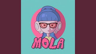 MOLA Feat 엄션 [upl. by Eelyac]