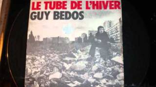 GUY BEDOS  Le tube de lhiver [upl. by Aronid]