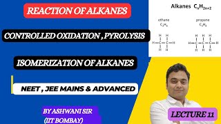 ISOMERIZATION OF ALKANE WITH AlCl3  OXIDATION  PYROLYSIS  HYDROCARBON CLASS 11 CHEMISTRY [upl. by Ellehcsar]