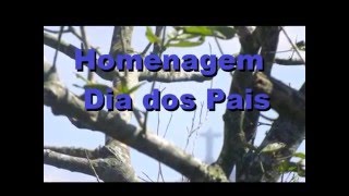 Homenagem Dia dos Pais Narrado [upl. by Vez]