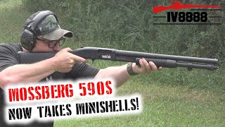 NEW Mossberg 590S SHOOTS MINISHELLS [upl. by Hax]