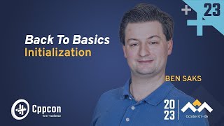 Back to Basics Initialization in C  Ben Saks  CppCon 2023 [upl. by Sanfourd]