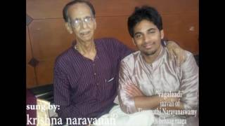 VAGALADI BODHANALAKU JAVALI SUNG BY KRISHNA NARAYANAN [upl. by Yecam654]