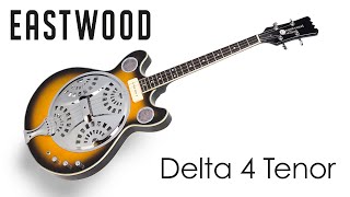 Showcase Eastwood Delta 4 Tenor [upl. by Beauregard457]