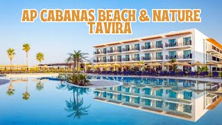 Discover AP Cabanas Beach amp Nature Hotel and Uncover the Beauty of Tavira [upl. by Eecal]