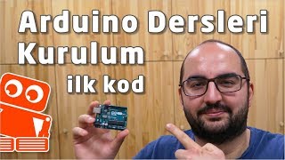 Arduino Nedir Nasıl Kurulur ve Neler Yapılabilir 1 [upl. by Eilac]