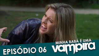 Minha Babá é uma Vampira  Episódio 06 quotAldeia dos Amaldiçoadosquot  2ª Temporada [upl. by Ahtan696]