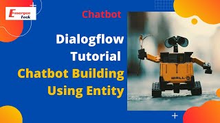 Chatbot building using Entity [upl. by Avle557]