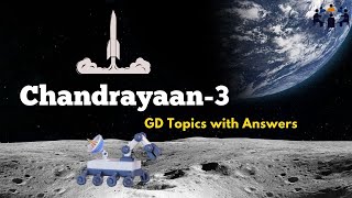 Chandrayaan 3  Group Discussion Topics With Answers  GD Ideas [upl. by Ycart200]