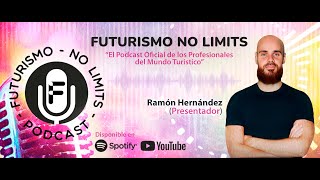 🔴 PODCAST  EP2 Futurismo No Limits quotAdaptándonos a los nuevos tiemposquot 041024 [upl. by Grobe]