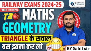 Railway Exams 2024 Maths T20 Series  Geometry Triangle  Most Imp Questions  by Sahil sir [upl. by Lello]