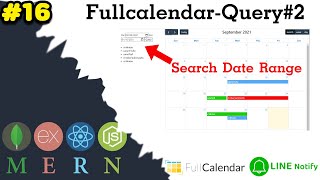 16 React Fullcalendar ปฏิทิน  Query ข้อมูลมาแสดง2  MERN Stack 2021 [upl. by Moises]