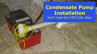 Condensate Pump Installation  Dont Miss this CRITICAL Step [upl. by Shere]