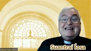 Wed 18th Sept 2024 530pm quotSuantraí Íosaquot from ManisterFedamore Parishes Co Limerick Ireland [upl. by Leirud596]