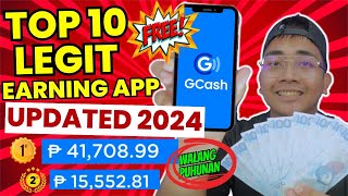 TOP 10 LEGIT AND HIGHEST EARNING APP 2024  I EARNED P41700 IN 1 APP WITH OWN PROOF GCASH amp PAYPAL [upl. by Ardiedak]