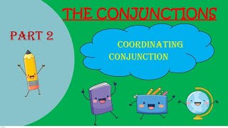 Part 2 Coordinating Conjunction [upl. by Shauna]